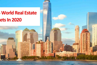 Top 5 World Real Estate Markets In 2020