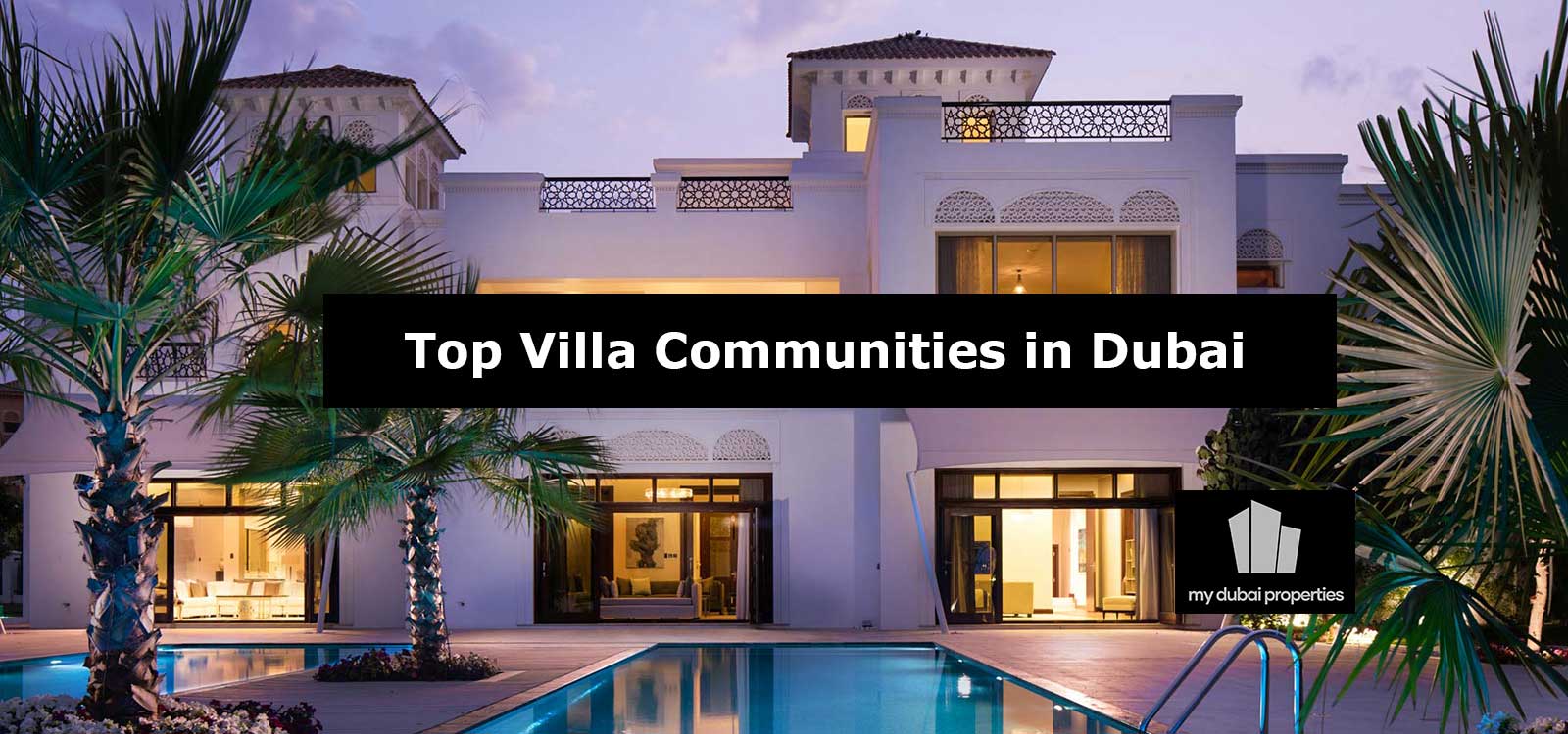 Top Villa Communities in Dubai