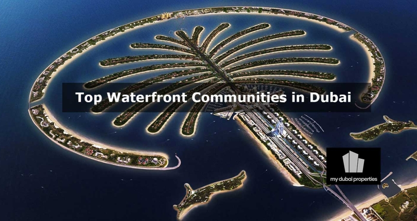Top Waterfront Communities in Dubai