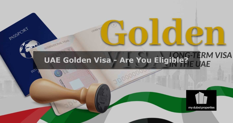 UAE Golden Visa – Are You Eligible?